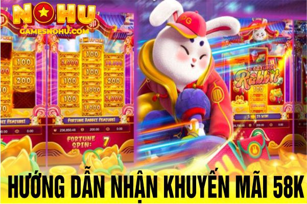 Hướng dẫn nhận khuyến mãi 58k