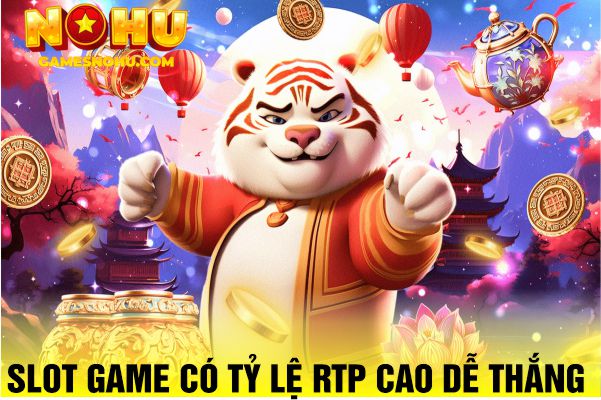 Slot game có tỷ lệ RTP cao dễ thắng